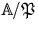 ${\mathbb A}/{\mathfrak P}$