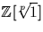 ${\mathbb Z}[\root p\of{1}]$