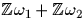 ${\mathbb Z}\omega_1+{\mathbb Z}\omega_2$