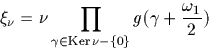 \begin{displaymath}
\xi_\nu = \nu \prod_{\gamma \in \textrm{Ker}\, \nu -
\{0\}} g(\gamma+\frac{\omega_1} {2})\end{displaymath}