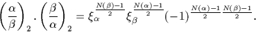 \begin{displaymath}
\left(\frac{\alpha}{\beta}\right)_2 . \left(\frac{\beta}{\al...
 ...)-1}{2} (-1)^{ \frac{N (\alpha)-1} {2} \frac{N (\beta)-1}{ 2}}.\end{displaymath}